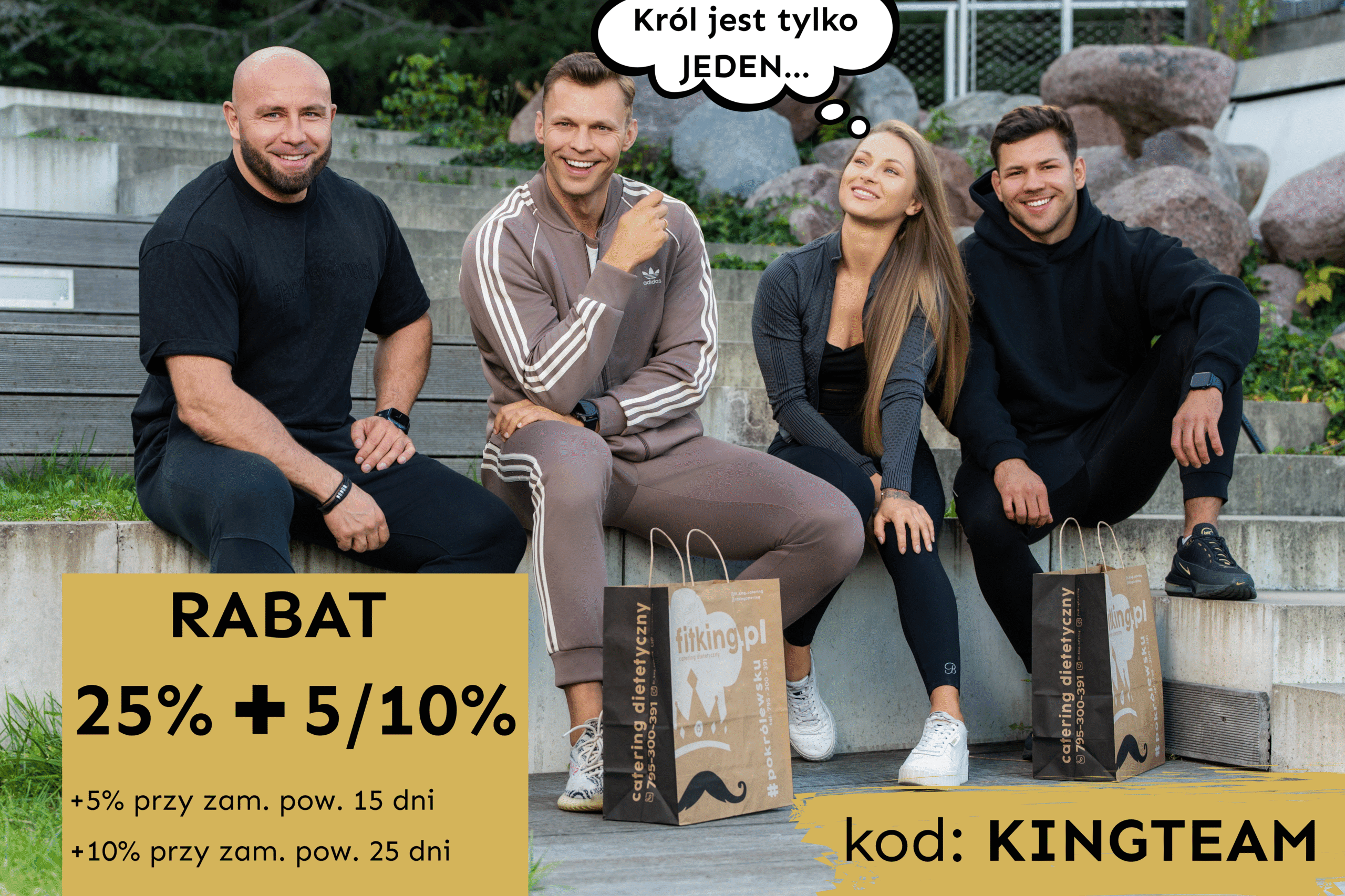 25% + 5/10% Dołącz do KINGTEAM!